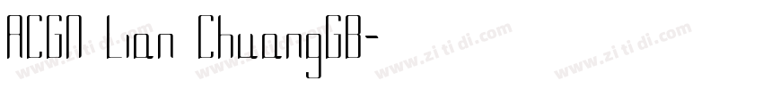 ACGN Lian ChuangGB字体转换